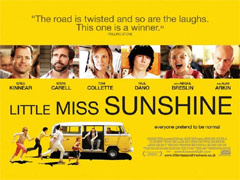 "  " (Little Miss Sunshine)