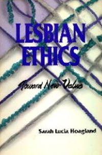 +   (Lesbian ethics).  1992 .